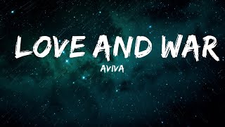 AViVA - Love And War (Lyrics) / 25 Min Lyrics