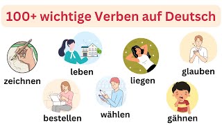 Learn German | Learn 100+ German verbs in just 12 minutes! 🎯 With pictures & pronunciation 📚