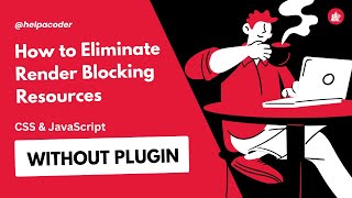 Eliminate Render Blocking Resources in WordPress Without Plugin | Website Speed Optimization Tricks