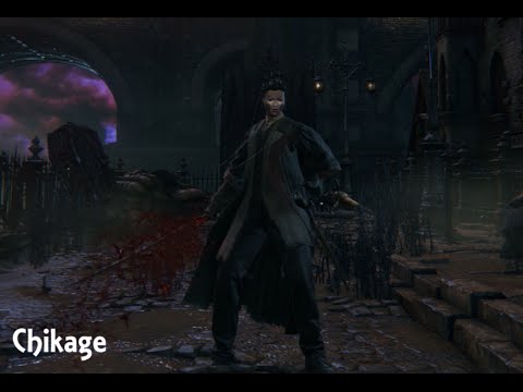 Bloodborne - Chikage (Move Set Showcase) - YouTube