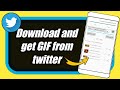 How to Download GIF From Twitter