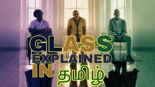 Why You Should Watch Glass | Explained In Tamil - By Santhoshh