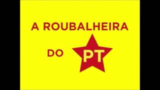 A ROUBALHEIRA DO PT TÁ ACABANDO