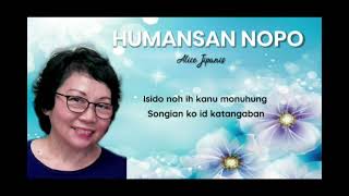 Alice Jipanis - HUMANSAN NOPO (Video Lirik)