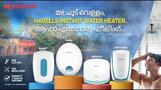 Get monsoon-ready with Havells Instant Water Heaters