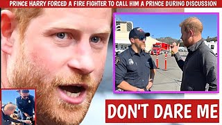 OMG! PRINCE HARRY FORCED A Fire Fighter To Call Him A Prince During Discussion,