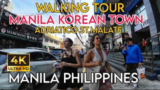 WALKING TOUR AT MANILA KOREAN TOWN ADRIATICO ST. MALATE MANILA PHILIPPINES #walkingtour