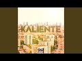 Kaliente