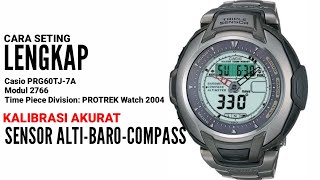 Setting kalibrasi sensor dan jarum CASIO PROTREK PRG-60 tough solar Triple Sensor