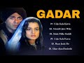 ​Gadar Movie All Songs | Sunny Deol & Ameesha Patel | Alka Yagnik & Udit Narayan | 90's Hindi Song