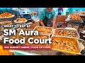 BGC Budget Dining at SM AURA FOOD COURT | Food on Four Tour MENU WITH PRICES!