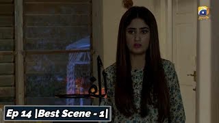 ALIF | Episode 14 | Best Scene - 01 | Har Pal Geo