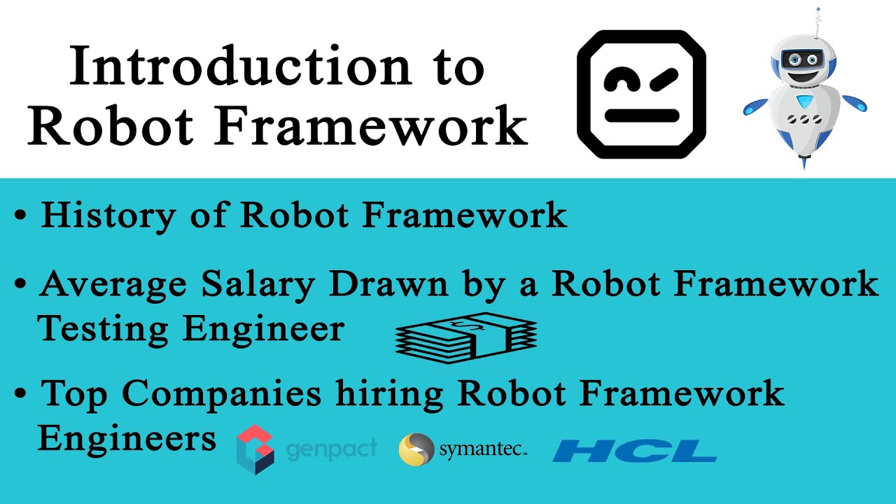 Introduction To Robot Framework. || Python Robot Framework Tutorial ...