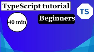 Typescript tutorial for beginners 2024