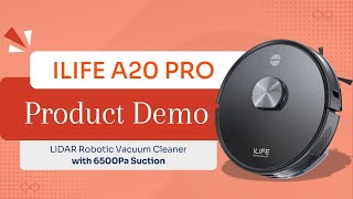 ILIFE A20 Pro 6500Pa Suction Robot Vacuum Full Demonstration Video | Maintenance \u0026 Mobile App Guide