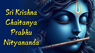 श्री कृष्ण चैतन्य प्रभु नित्यानंद | Sri Krishna Chaitanya Prabhu Nityananda | Shri Krishna Bhajan