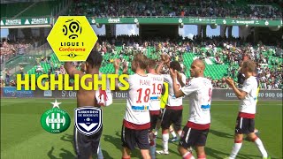 AS Saint-Etienne - Girondins de Bordeaux ( 1-3 ) - Highlights - (ASSE - GdB) / 2017-18