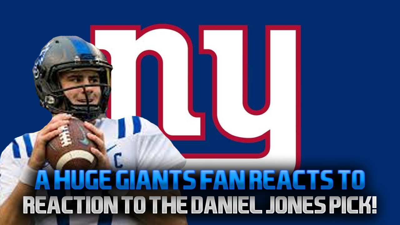 A Huge Giants Fan Reacts To The Daniel Jones Pick - YouTube