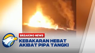 BREAKING NEWS - Kronologi Kebakaran Depo Pertamina di Plumpang