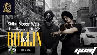 We Rollin x Goat | GTA Video | Sidhu Moose Wala x Shubh | Sandeep Heera