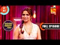 A Funny Dissection Of Baghban- Good Night India–Raatwala Family Show- Ep 02- Full Episode-1 Feb 2022