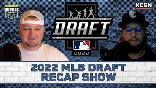 Kansas City Royals 2022 MLB Draft Recap Show