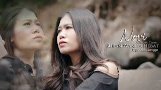 Novi - Bukan Wanita Hebat (cover akustik)