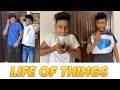 Life Of Things | Part - 3 | Chimkandi