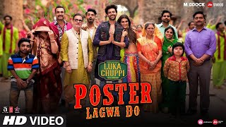 Poster Lagwa Do Full HD Video Song | Luka Chuppi | Kartik A, Kriti S | Mika Singh, Sunanda Sharma