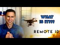 What Is Remote ID - Remote Pilot 101