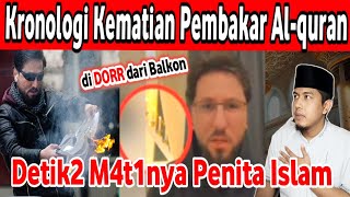 Ngeri!! Kronologi Detik2 S3k4rat Pembak4r Al-Quran Salwan Momika.