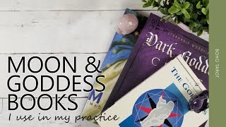 My Spiritual Bookshelf: Resources for Moon \u0026 Goddess Work