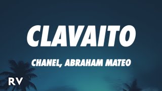 Chanel, Abraham Mateo - Clavaito (Letra/Lyrics)