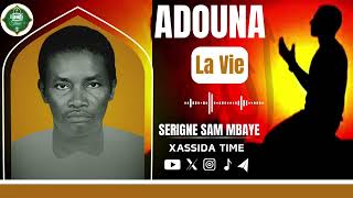 Cëyy😭ADOUNA par Serigne Sam Mbaye