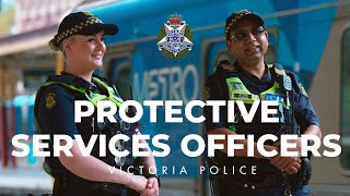Protective Services Officers: Victoria Police