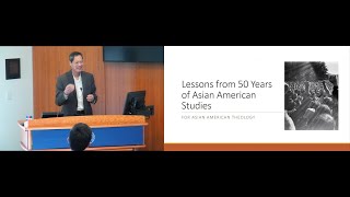 Dr. Russell Jeung | Lessons From 50 Years of Asian American Studies for Asian American Theology