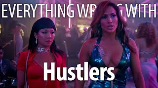 Everything Wrong With Hustlers In 13 Minutes Or Less