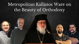 Metropolitan Kallistos Ware on the Beauty of Orthodoxy