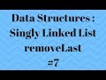 LinkedList in Java for Beginners part 7 : RemoveLast Method