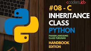Tutorial Pemrograman Python [Handbook] - Apa itu class turunan di python?