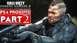 CALL OF DUTY MODERN WARFARE 2 REMASTERED Gameplay Walkthrough Part 2 Campaign PS4 PRO No Commentary