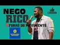 NEGO RICO E FORRÓ DO MOVIMENTO / REPERTÓRIO ATUALIZADO