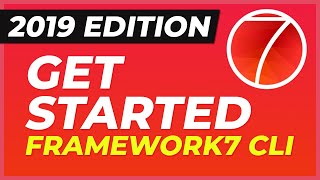Get Started with Framework7 in 2019 using CLI Tutorial