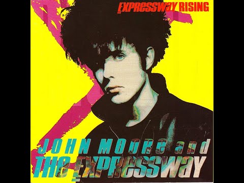 John Moore And The Expressway Out Of My Mind 1989 Vinyl Discogs