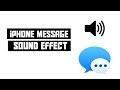 iPhone Message Sound Effects