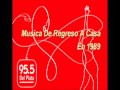 del plata fm 95.5 musica de regreso a casa 1989