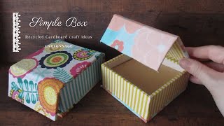 カルトナージュ DIY Simple Box from Recycled Cardboard craft ideas ダンボールと布の簡単に作れる箱 Cartonnage