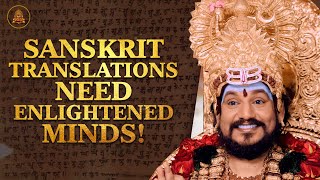 Why #Sanskrit Translations Need #Enlightened Minds?