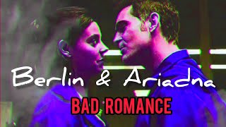 Berlin and Ariadna (Bad Romance)