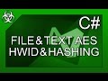 How to ENCRYPT FILES & TEXT, GET HWID & HASH very easily in C# & VB .NET Tutorial